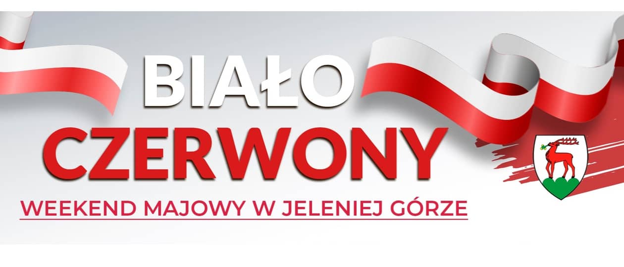 Jelenia Góra: Biało–Czerwony weekend majowy w Jeleniej Górze