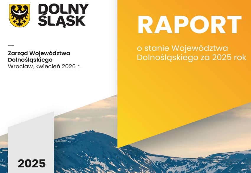 Dolny Śląsk: Jest raport o stanie Dolnego Ślaska