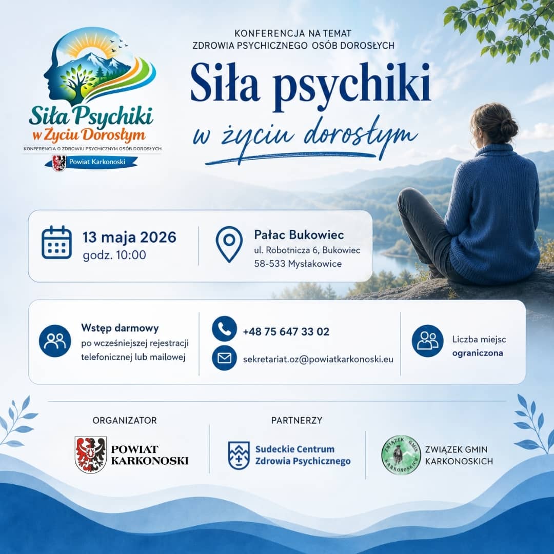 Pałac Bukowiec: Konferencja "Siła psychiki w życiu dorosłym"