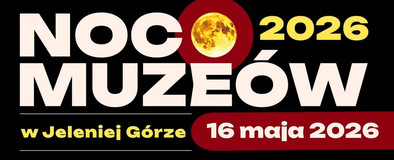 Jelenia Góra: Noc Muzeów 2026 w Jeleniej Górze