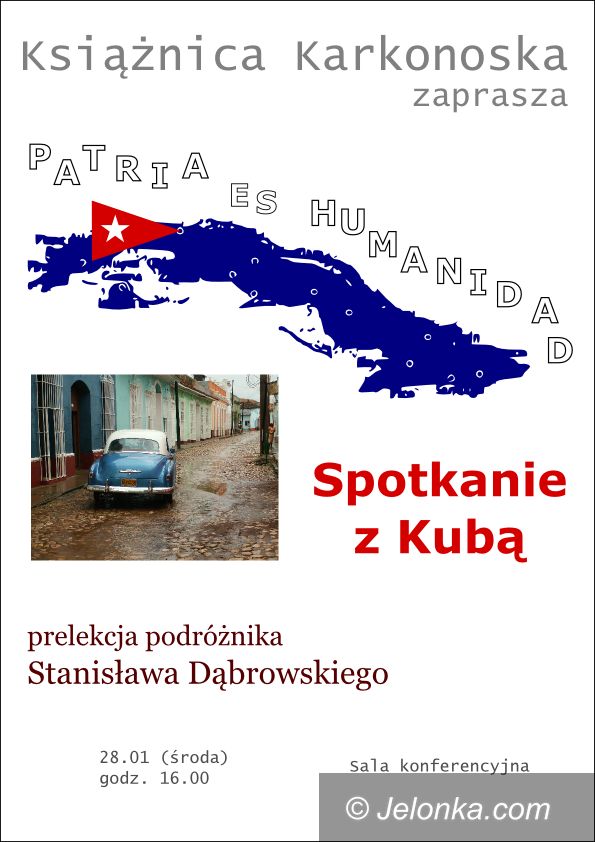 JELENIA GÓRA: Stachu opowie nam o Kubie