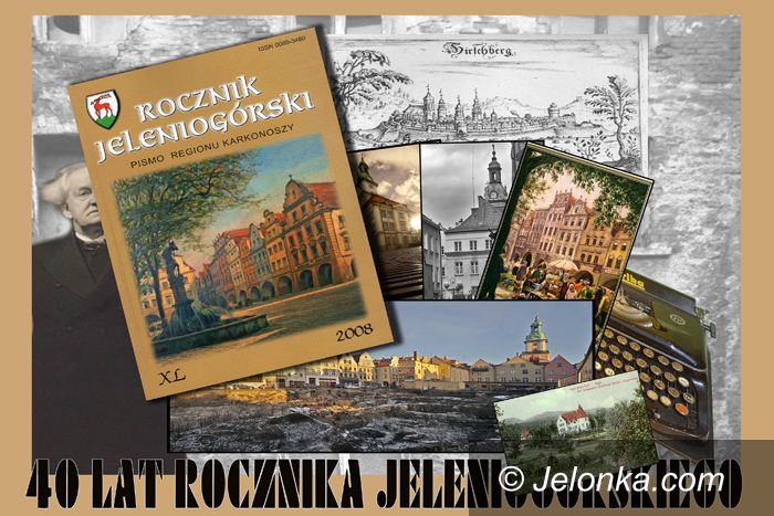 JELENIA GÓRA: Rocznik Jeleniogórski: 40 lat minęło