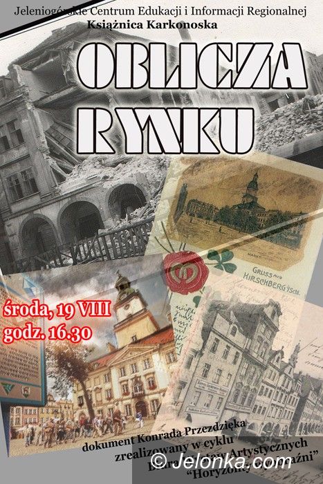 JELENIA GÓRA: „Oblicza Rynku” w Książnicy Karkonoskiej