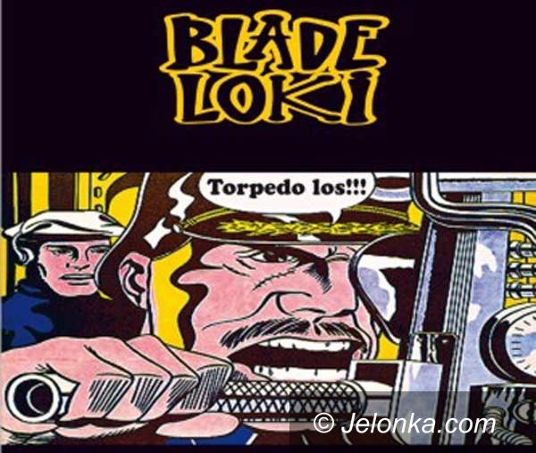 Jelenia Góra: Blade Loki zaczynają trasę w Jeleniej Górze