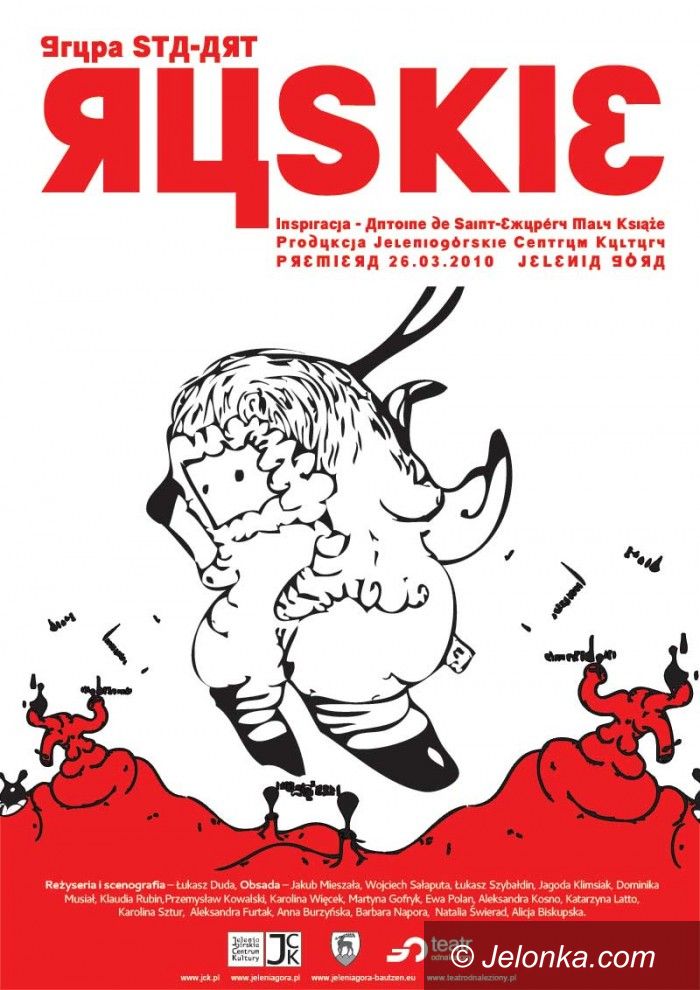 JELENIA GÓRA: „Ruskie”, czyli „STA–ART” do premiery