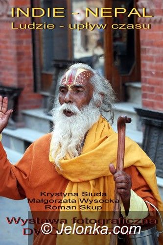 JELENIA GÓRA: O Indiach i Nepalu w dworze Czarne