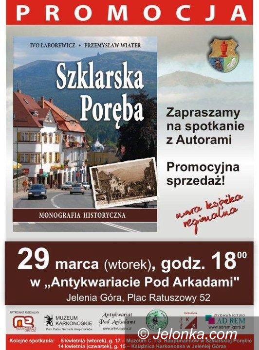 REGION: O Szklarskiej Porębie monograficznie