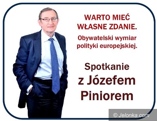 JELENA GÓRA: Warto mieć własne zdanie. Spotkanie z Józefem Piniorem