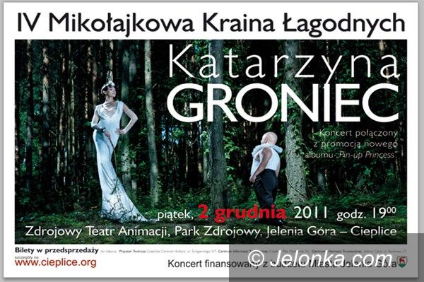 JELENIA GÓRA: Katarzyna Groniec zaśpiewa w Cieplicach