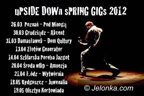 REGION JELENIOGÓRSKI: UPSIDE DOWN zagra w Jazgocie. 14 kwietnia