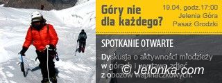 Jelenia Góra /region: Góry nie dla każdego ? Włącz się do dyskusji w Pasażu Grodzkim