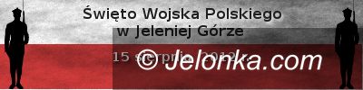 Jelenia Góra: Święto Wojska Polskiego już jutro
