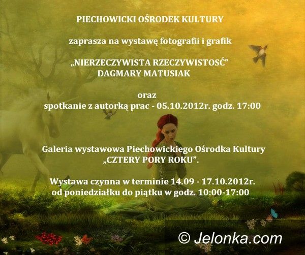 Region: „Nierzeczywista rzeczywistość” Dagmary Matusiak