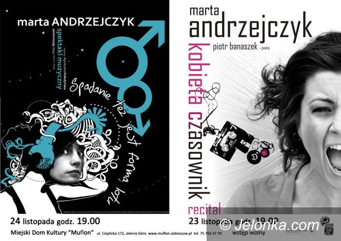 Jelenia Góra/Sobieszów: Muzycznie, poetycko i aktorsko czyli weekend z Martą Andrzejczyk