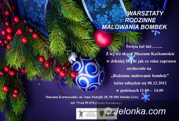 Jelenia Góra: Rodzinne malowanie bombek w Muzeum Karkonoskim