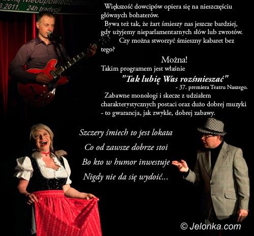 Region: Teatr Nasz rozbawi do łez