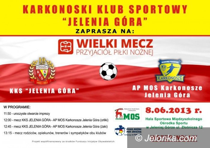 Jelenia Góra: Wielki Mecz Przyjaciół Piłki Nożnej