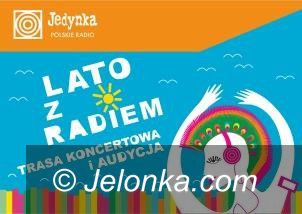 Kraj/Jelenia Góra: Tegoroczny finał Lata z Radiem w Jeleniej Górze