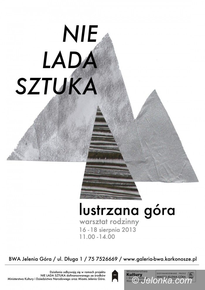 Jelenia Góra: Nie Lada Sztuka, czyli Lustrzana Góra w BWA