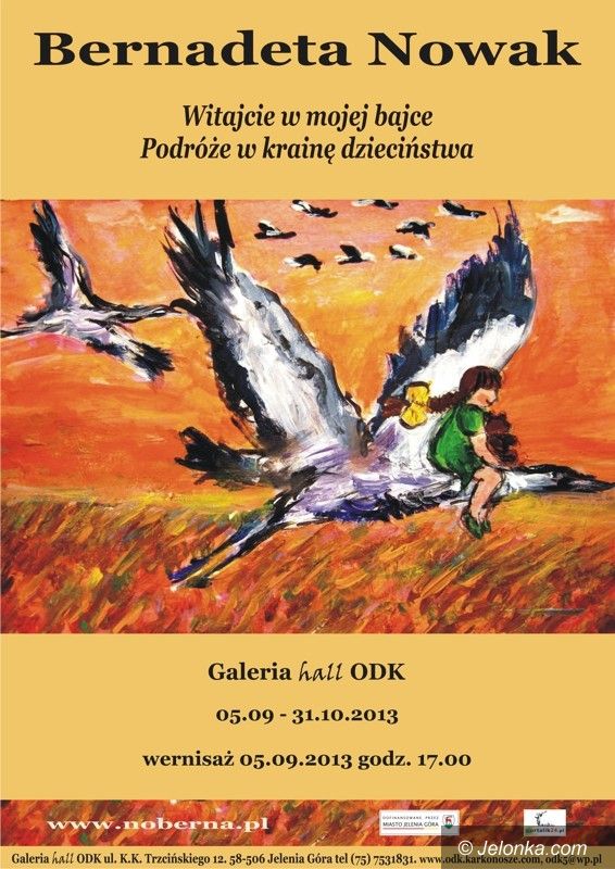 Jelenia Góra: Świat bajki Bernadety Nowak w ODK