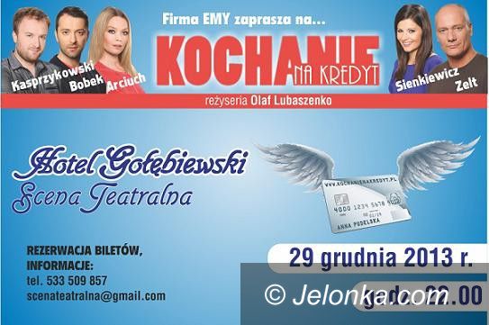 Karpacz: W świetnej obsadzie „Kochanie na kredyt” w Karpaczu