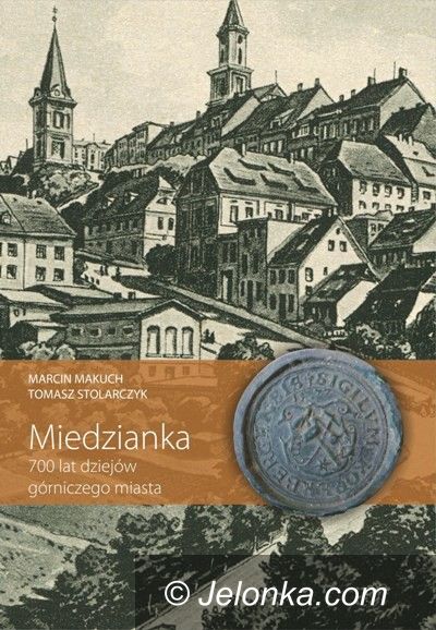 Region: Miedzianka powraca w nowym wydawnictwie