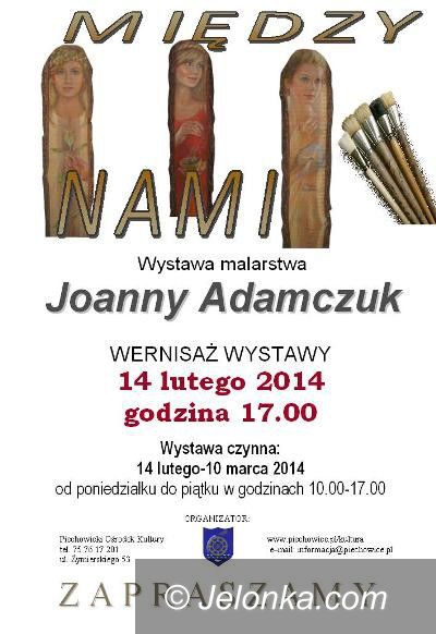 Piechowice: Obrazy Joanny Adamczuk w Piechowicach