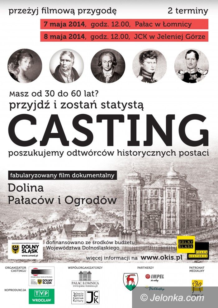Region: Zostań statystą i zagraj w filmie o Dolinie Pałaców i Ogrodów!