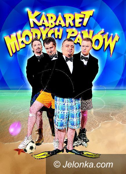 Karpacz: Kabaret Młodych Panów pod Śnieżką