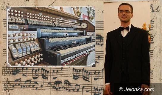 Jelenia Góra: Niedzielny koncert organowy: Marcin Armański