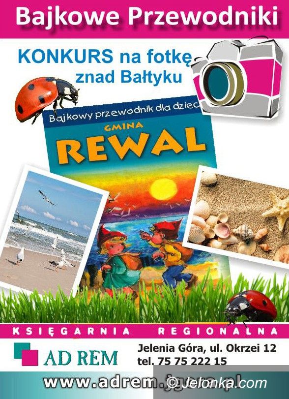 Jelenia Góra/Kraj: Bajkowo... czyli jak? Konkurs na morskie zdjęcie