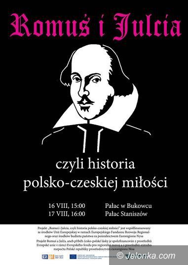 Jelenia Góra: Pokaz warsztatowy “Romusia i Julci” w Bukowcu i Staniszowie