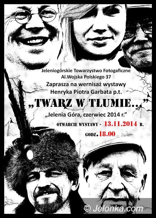 Jelenia Góra: Wystawa fotografii “Twarze w tłumie…” w JTF