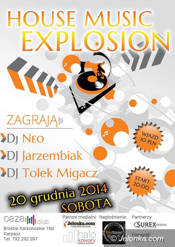 Karpacz: House Music Explosion w Karpaczu