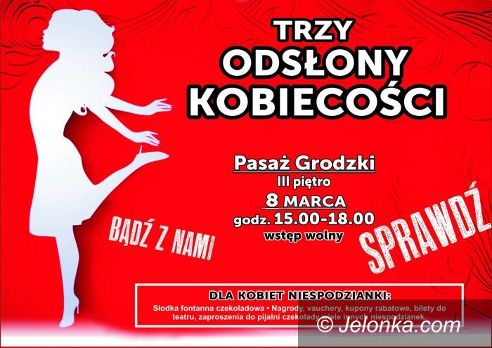 Jelenia Góra: Kobieta: zdrowa, mądra, piękna i ... nie tylko 8 marca