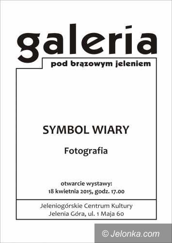 Jelenia Góra: “Symbol wiary” Tadeusza Biłozora pod Brązowym Jeleniem