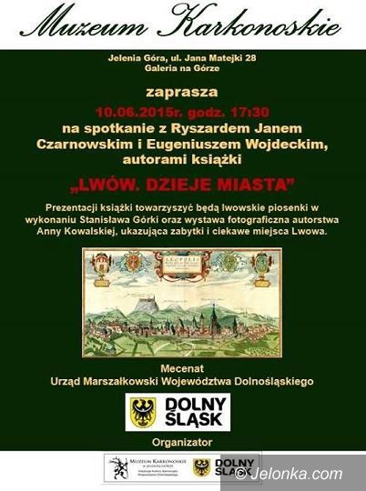 Jelenia Góra: Spotkanie z autorami “Lwów. Dzieje miasta”