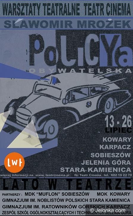 Region: “Lato w teatrze 2015” z Teatrem Cinema