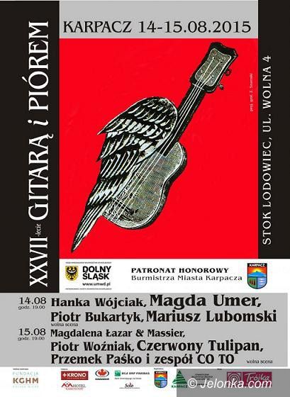 Karpacz: XXVII–lecie “Gitarą i Piórem” już w piątek
