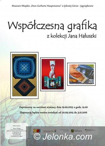 Jelenia Góra: “Współczesna grafika” z kolekcji Jana Hałuszki