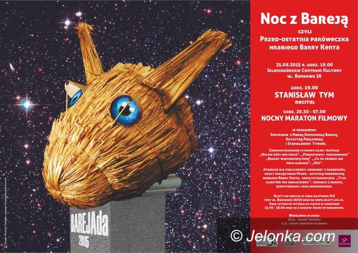 Jelenia Góra: XII BAREJAda 2015 ze Stanisławem Tymem od jutra!
