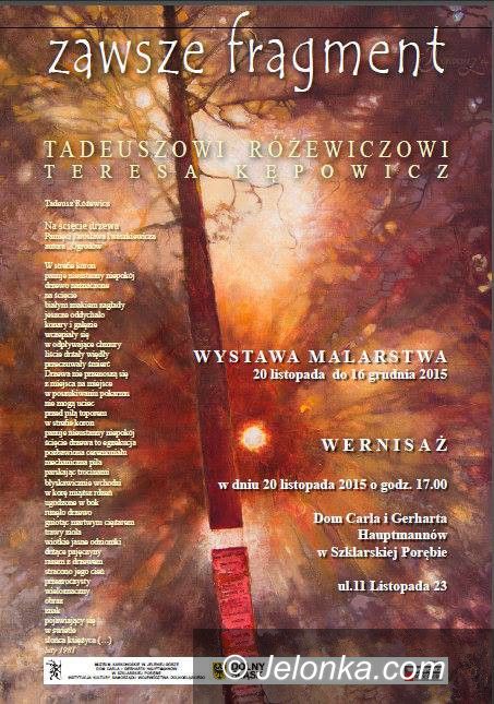 Szklarska Poręba: W hołdzie Tadeuszowi Różewiczowi