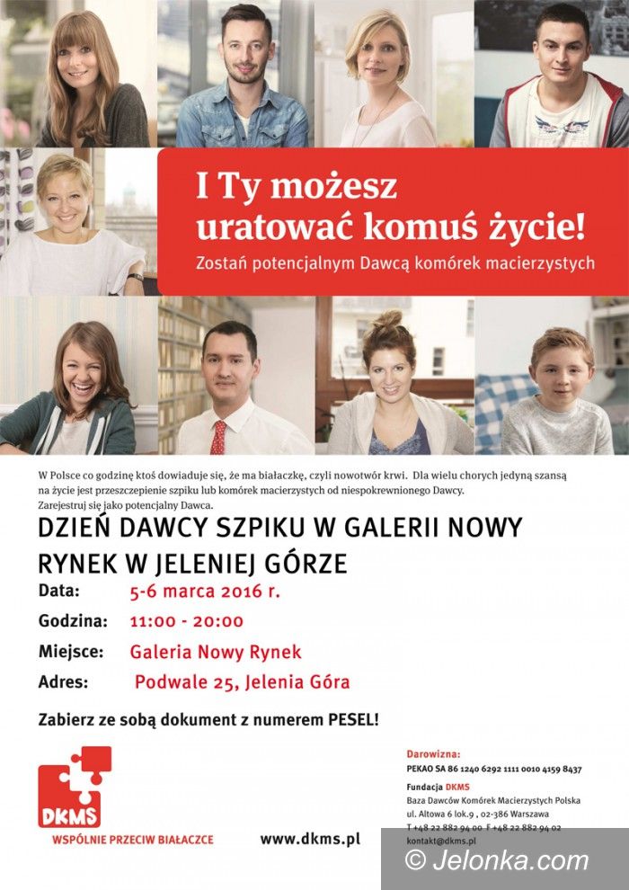 Jelenia Góra: Dzień Dawcy Szpiku w Jeleniej Górze. Trzeba tu być!