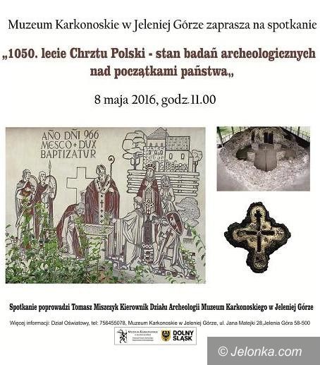 Jelenia Góra: O 1050–leciu chrztu Polski w Galerii na Górze