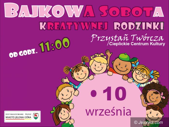 Jelenia Góra: Bajkowa Sobota w Przystani Twórczej