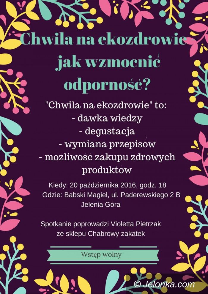 Jelenia Góra: Jak wzmocnić odporność? Darmowa prelekcja