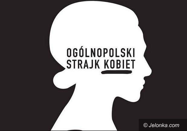 Jelenia Góra: Dzisiaj kobiety strajkują po raz drugi