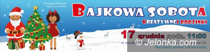 Jelenia Góra: Bajkowa Sobota w Przystani Twórczej