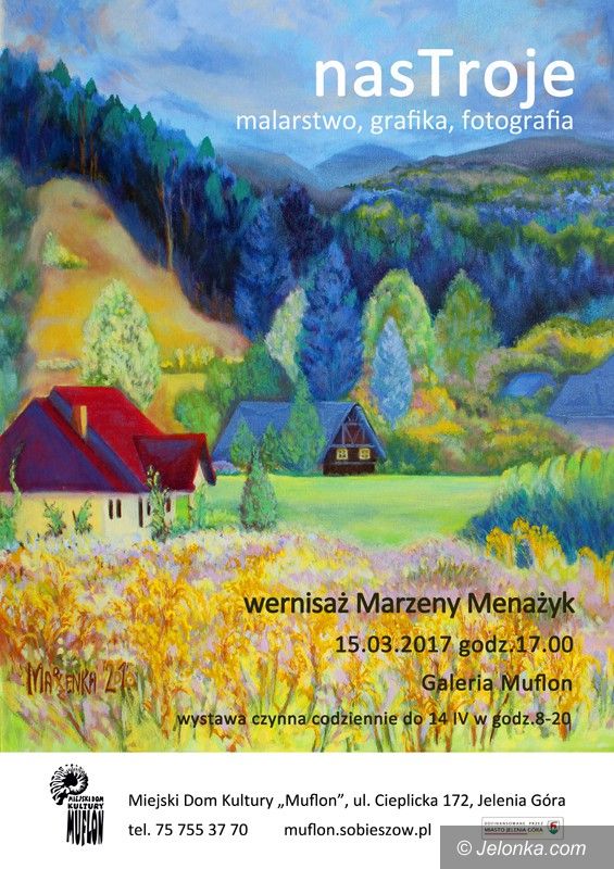 Jelenia Góra: NAStroje, NASTROJE, nasTROJE w Galerii Muflon