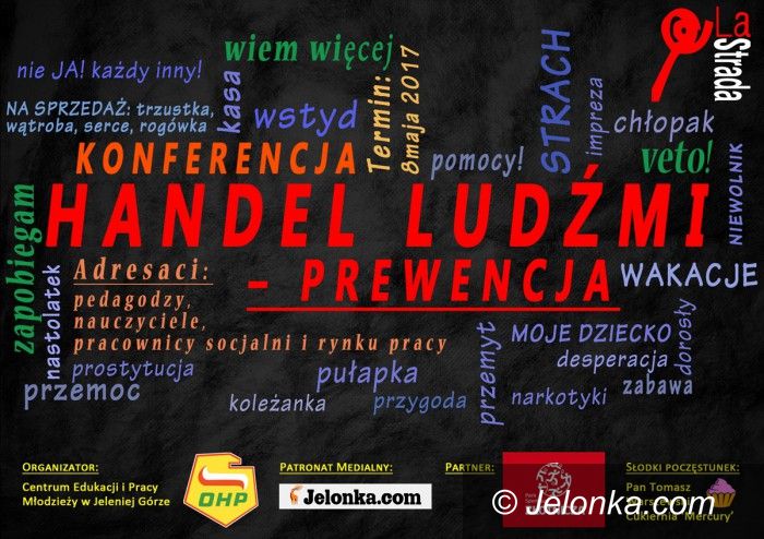Jelenia Góra: O handlu ludźmi – konferencja w Jeleniej Górze
